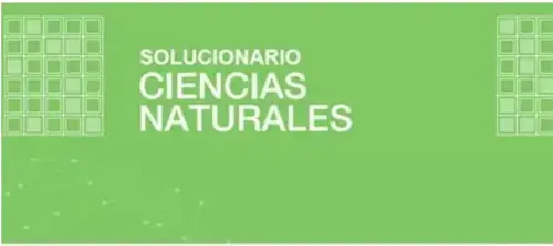 Libros de Ciencias Naturales Resueltos - Ministerio de Educación