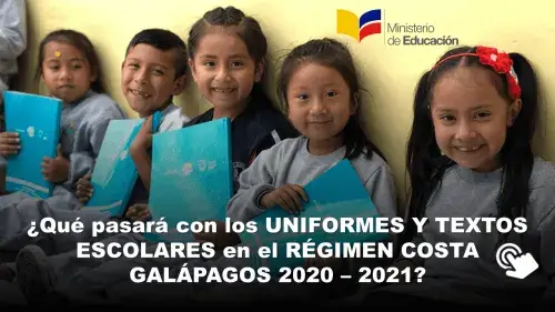 Qué pasará con los uniformes y textos escolares en el Régimen Costa Galápagos 2020 – 2021?
