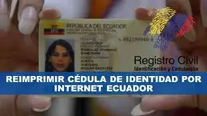 Re-Imprimir Cédula de Identidad por Internet