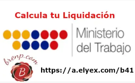 Cómo Calcular Liquidación en Ecuador – Ministerio del Trabajo