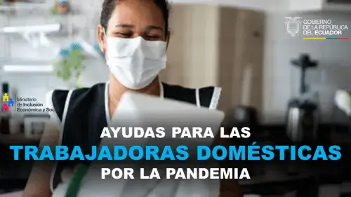Ayudas Para Las Trabajadoras Domésticas por la pandemia