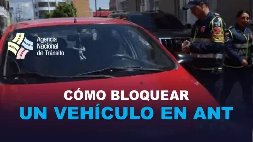 Bloquear Vehículo en Ecuador Solicitar