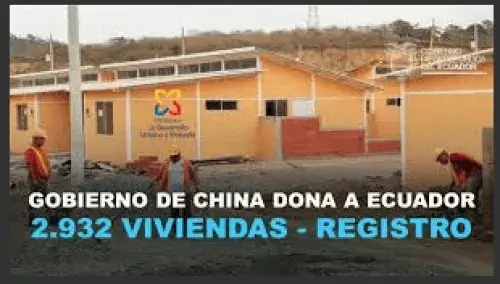 Gobierno de China dona a Ecuador 2.932 Viviendas