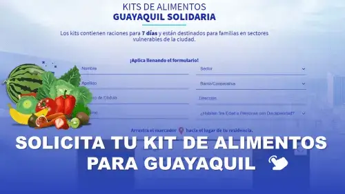 Solicita Kit de Alimentos para Guayaquil