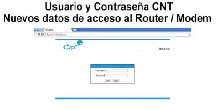 usuario contraseña cnt nuevos datos router
