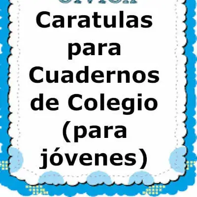 Caratulas para Cuadernos de Colegio (para jóvenes) 2023 ecu11