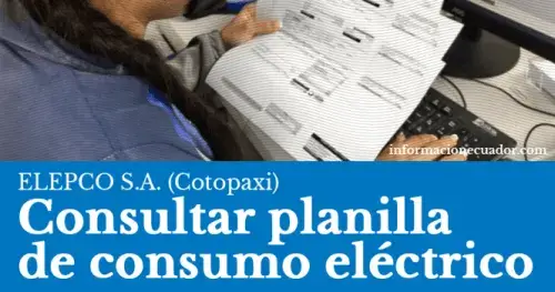 Consultar planilla de luz Cotopaxi ELEPCO S.A. en línea