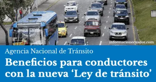 Beneficios en la nueva Ley de Tránsito (Ecuador)