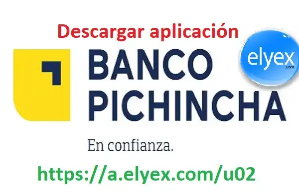 Descargar aplicación del Banco del Pichincha