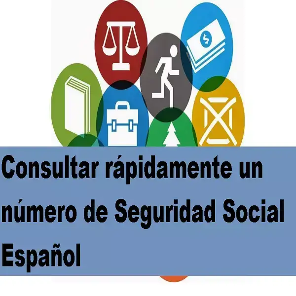 Consultar rápidamente un número de Seguridad Social Español