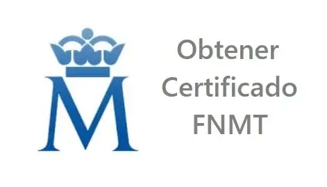 Cómo obtener un Certificado Raíz de la FNMT