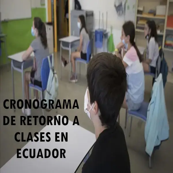 Cronograma de retorno a clases en Ecuador