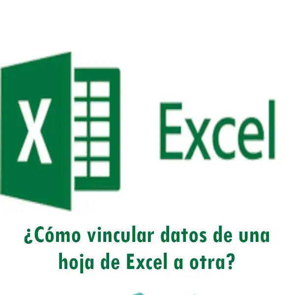 Cómo vincular datos de una hoja de Excel a otra