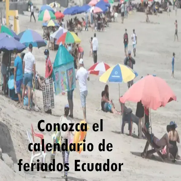 Conozca el calendario de feriados en Ecuador