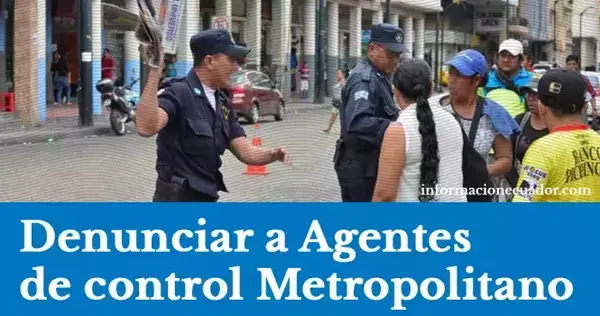 Denuncias a agentes de control metropolitanos de Guayaquil
