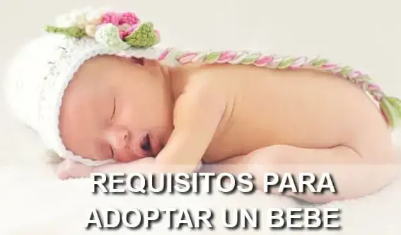 Requerimientos para adoptar un bebe recién nacido en España