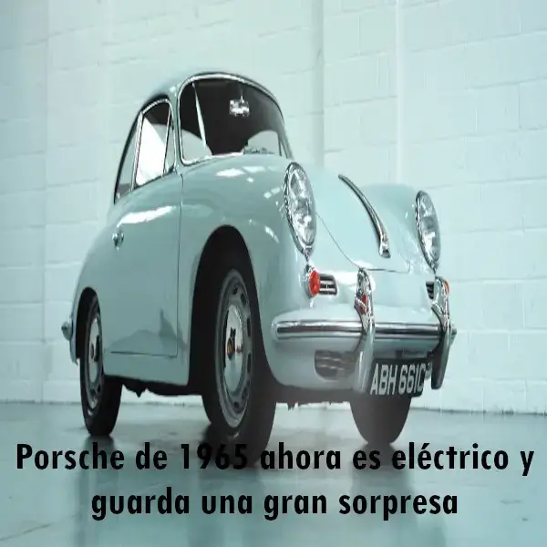 Porsche de 1965 ahora es eléctrico y guarda una gran sorpresa