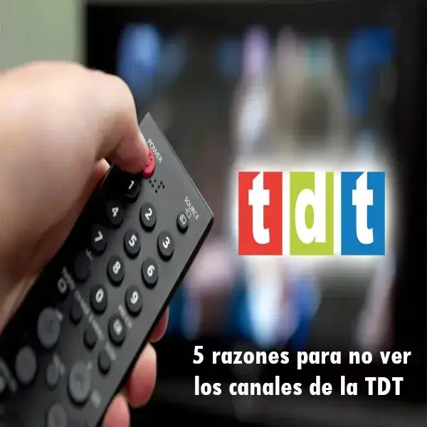 5 razones para no ver los canales de la TDT