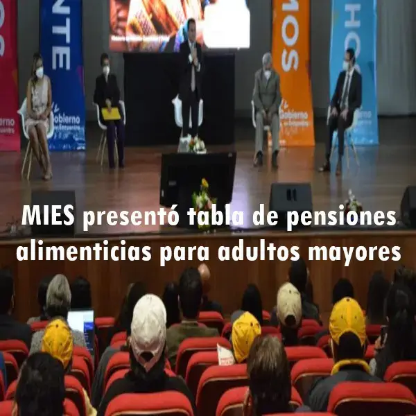 MIES presentó tabla de pensiones alimenticias para adultos mayores