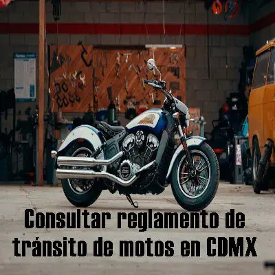 consultar reglamento tránsito motos cdmx