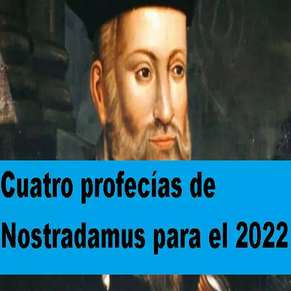 cuatro profecias nostradamus