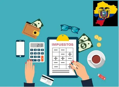 Impuestos en el Ecuador