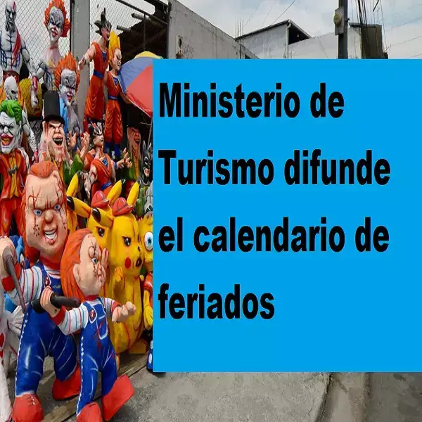 Ministerio de Turismo difunde el calendario de feriados