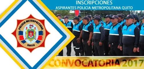 Inscripciones Policía Metropolitana de Quito