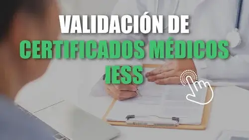 Validar Certificados Médicos IESS