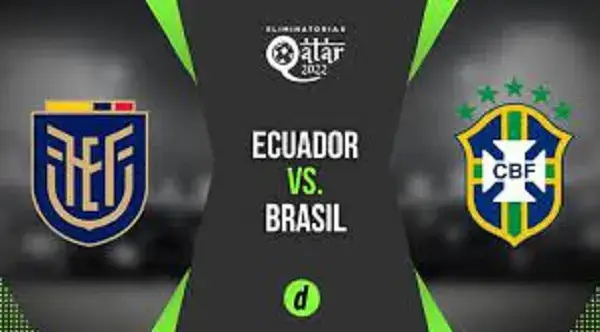 Canales para ver el partido Ecuador – Brasil por las Eliminatorias