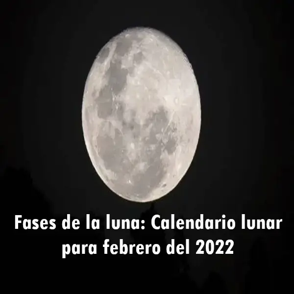 Fases de la luna - Calendario lunar para febrero