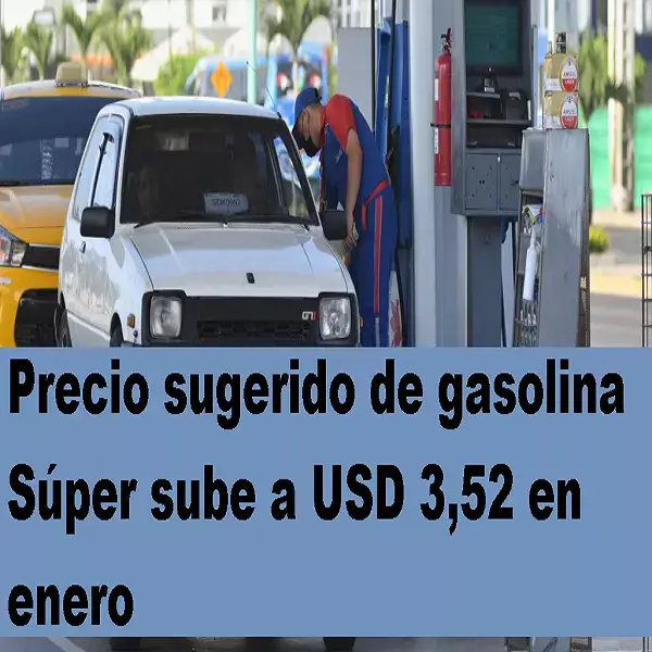Precio sugerido de gasolina Súper sube