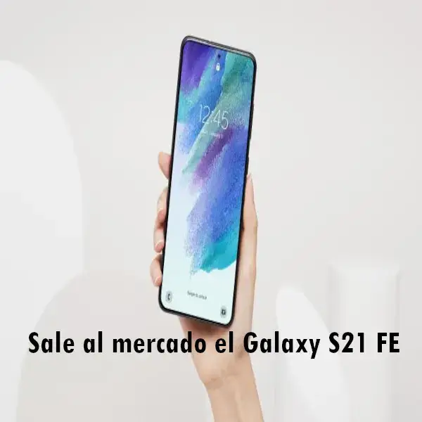 Galaxy S21 FE la estrella de Samsung en el CES
