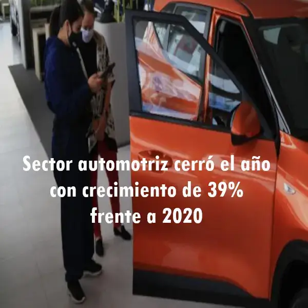 Sector automotriz cerró el año con crecimiento de 39%