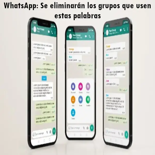 WhatsApp: Se eliminarán los grupos que usen estas palabras