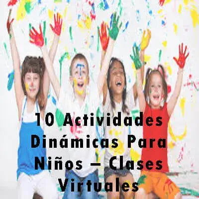 actividades dinamicas niños clases virtuales