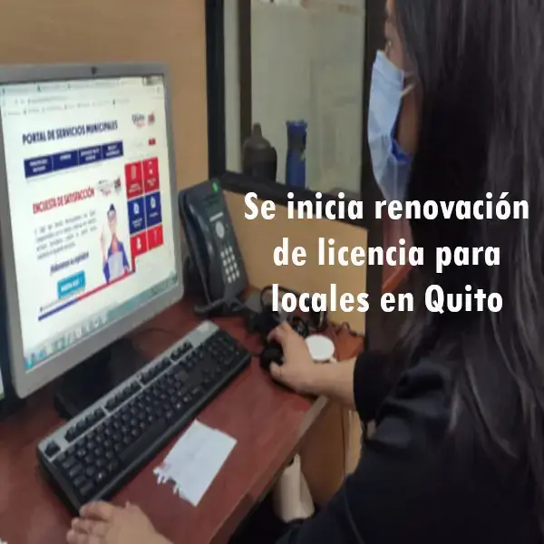 Inicia renovación de licencia para locales en Quito