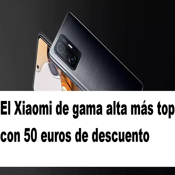 El Xiaomi de gama alta más top con 50 euros de descuento