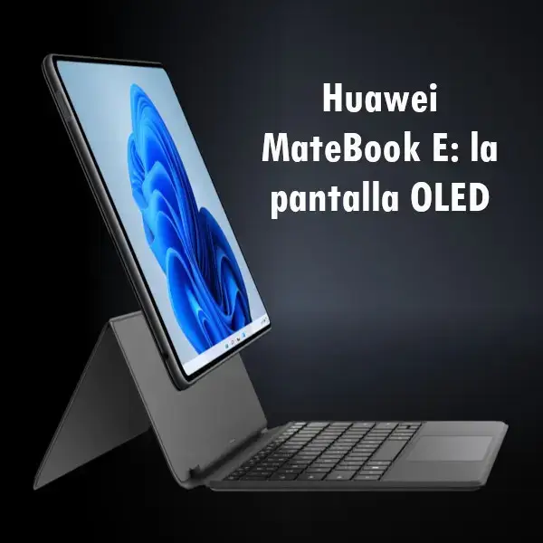 Huawei MateBook E: la pantalla OLED