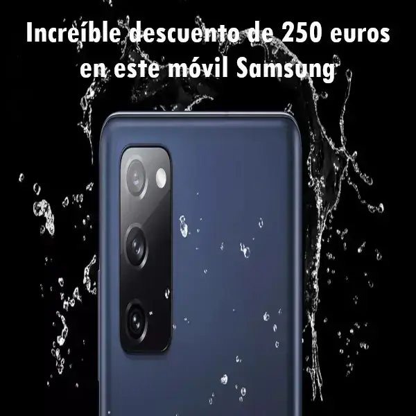 Increíble descuento de 250 euros en este móvil Samsung