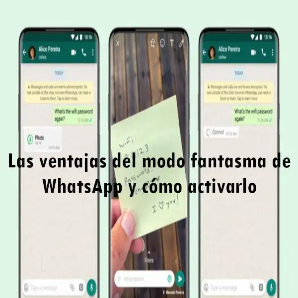 Ventajas del modo fantasma de WhatsApp y cómo activarlo