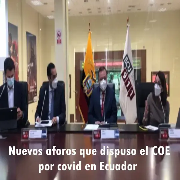 Nuevos aforos que dispuso el COE por covid en Ecuador