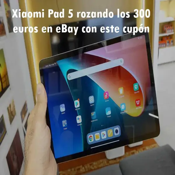 Xiaomi Pad 5 rozando los 300 euros en eBay con este cupón