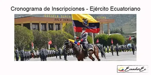 Cronograma de Inscripciones Ejército Ecuatoriano
