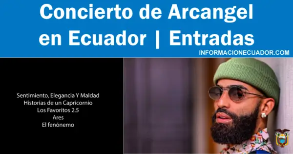 Concierto de Arcángel en Ecuador -Entradas