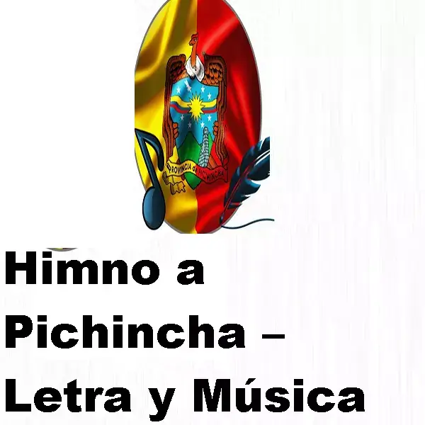 Himno de la Provincia de Pichincha