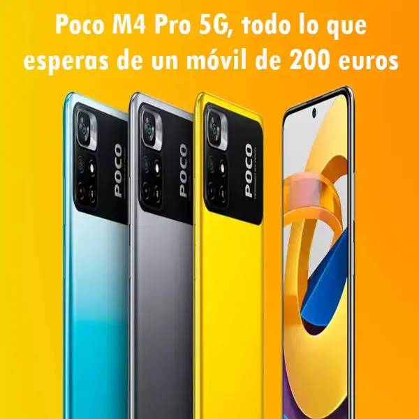 Poco M4 Pro 5G, todo lo que esperas de un móvil de 200 euros
