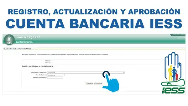 Registrar cuenta bancaria en el IESS