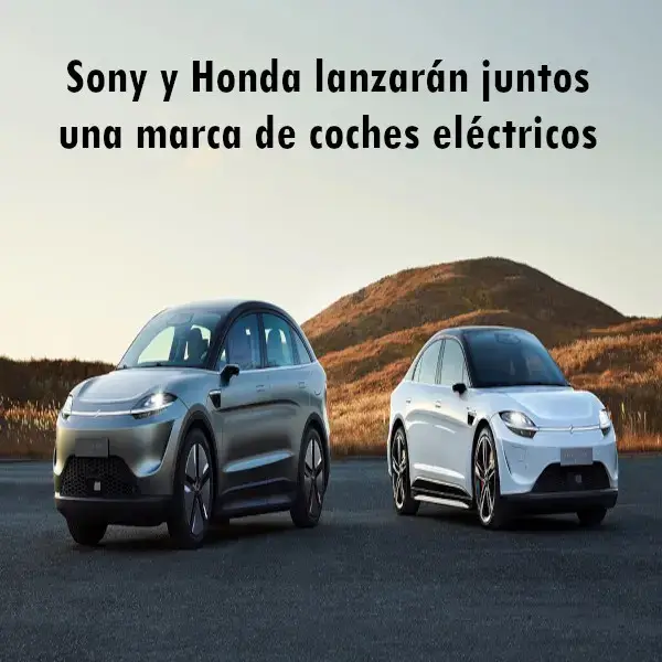 Sony y Honda lanzarán juntos una marca de coches eléctricos