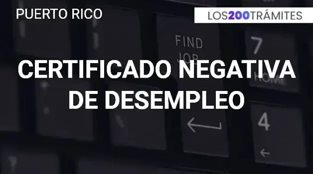 Certificación Negativa de Desempleo en Puerto Rico